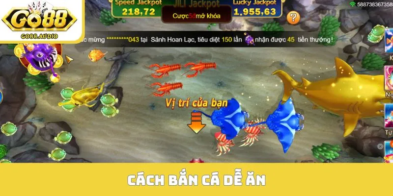 cách bắn cá dễ ăn
