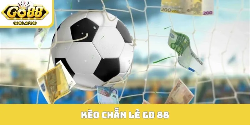 kèo chẵn lẻ Go 88